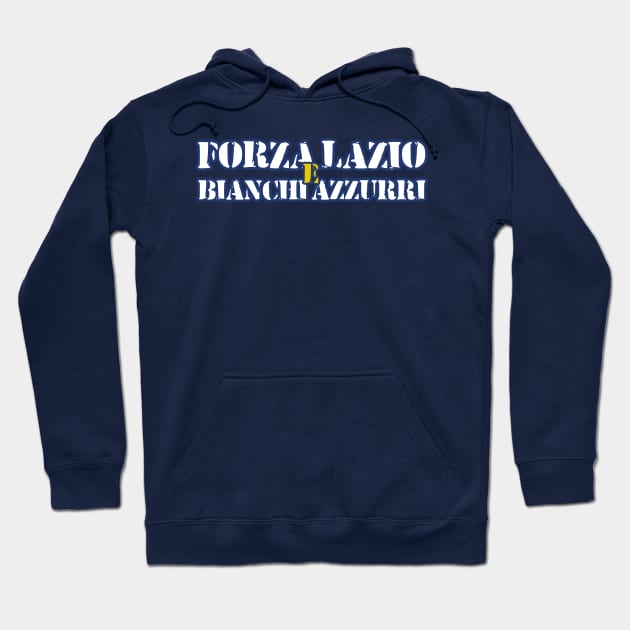 Forza lazio and blanched azzurri Hoodie by lounesartdessin